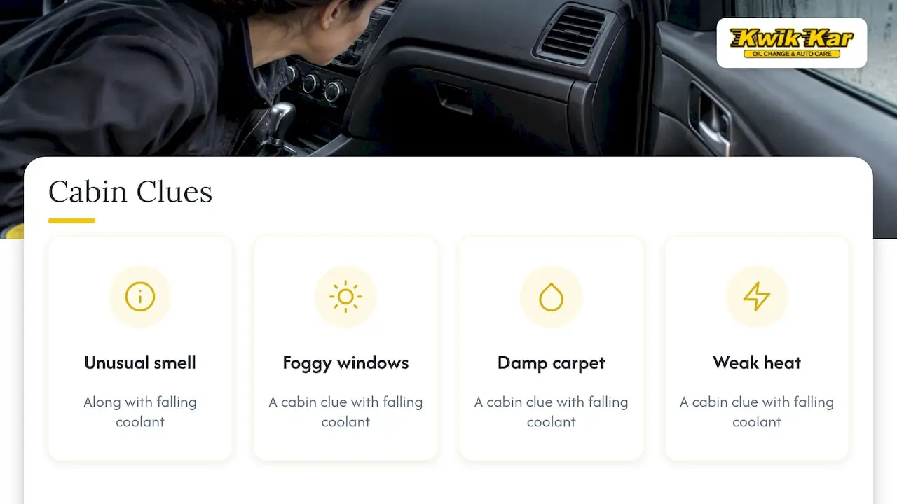 Four cabin clues associated with heater-core leaks